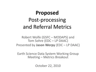 Proposed Post-processing and Referral Metrics Challenges