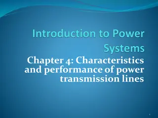 Characteristics and Performance of Power Transmission Lines