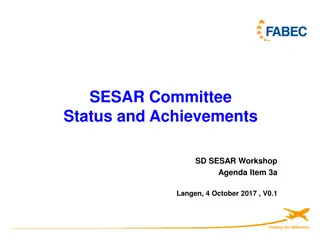 SESAR Committee Status and Achievements