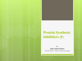 Protein Synthesis Inhibitors I)