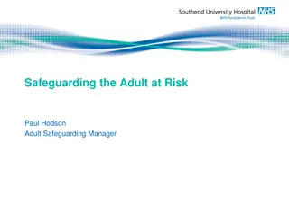 Safeguarding the Adult at Risk