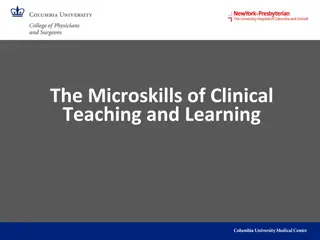 The Microskills of Clinical Teaching and Learning