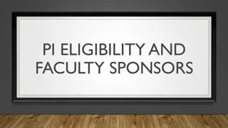 PI Eligibility and Faculty Sponsors Overview