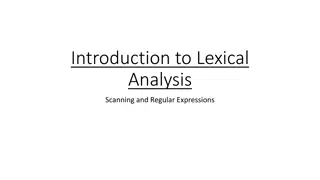 Introduction to Lexical Analysis: Scanning and Regular Expressions