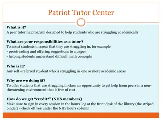 Patriot Tutor Center - Peer Tutoring Program for Academic Support