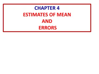 Estimates of Mean and Errors in Data Analysis