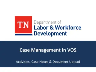 Effective Case Management in VOS