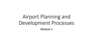 Airport Planning and Development Processes: Understanding System Interactions