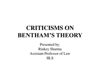 Criticisms on Bentham's Theory: Examining Shortcomings and Impracticability