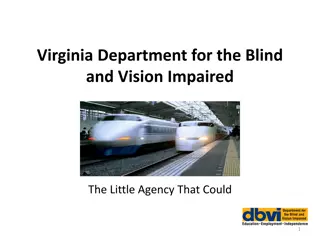 Virginia Department for the Blind  and Vision Impaired