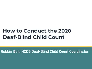 Conducting the 2020 Deaf-Blind Child Count