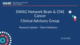 Latest Research Updates on Brain Cancer Clinical Advisory Group