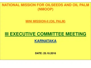 Progress Report on Oil Palm Cultivation in Karnataka