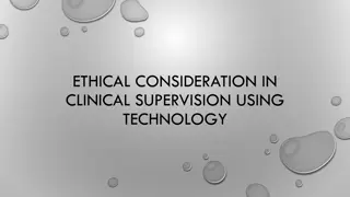 Ethical Consideration in Clinical Supervision with Technology