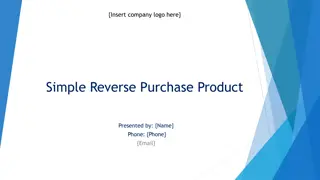 Simple Reverse Purchase Product