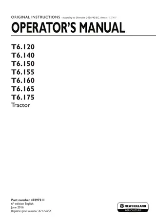 New Holland T6.120 T6.140 T6.150 T6.155 T6.160 T6.165 T6.175 Tractor Operator’s Manual Instant Download (Publication No.47897211)