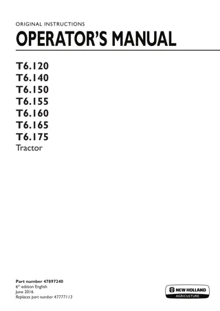 New Holland T6.120 T6.140 T6.150 T6.155 T6.160 T6.165 T6.175 Tractor Operator’s Manual Instant Download (Publication No.47897240)