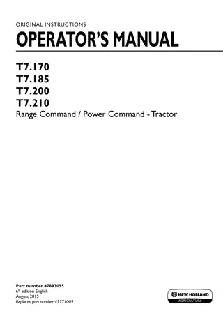 New Holland T7.170 T7.185 T7.200 T7.210 Range Command Power Command Tractor Operator’s Manual Instant Download (Publication No.47893055)