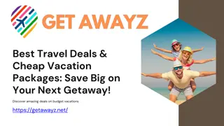 Best Travel Deals & Cheap Vacation Packages Save Big on Your Next Getaway!