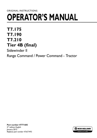 New Holland T7.175 T7.190 T7.210 Tier4B (final) Sidewinder II Range Command Power Command Tractor Operator’s Manual Instant Download (Publication No.47771682)