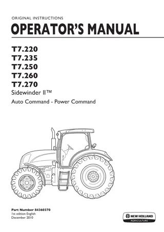 New Holland T7.220 T7.235 T7.250 T7.260 T7.270 Sidewinder II™ Auto Command Power Command Tractors Operator’s Manual Instant Download (Publication No.84360370)