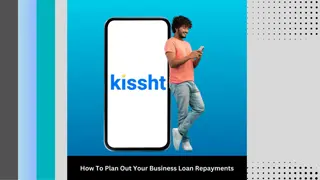 Kissht - How To Plan Out Your Business Loan Repayments