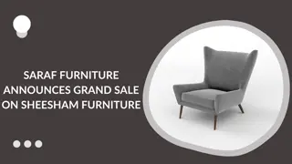 Saraf Furniture Unveils Massive Discounts on Premium Sheesham Furniture