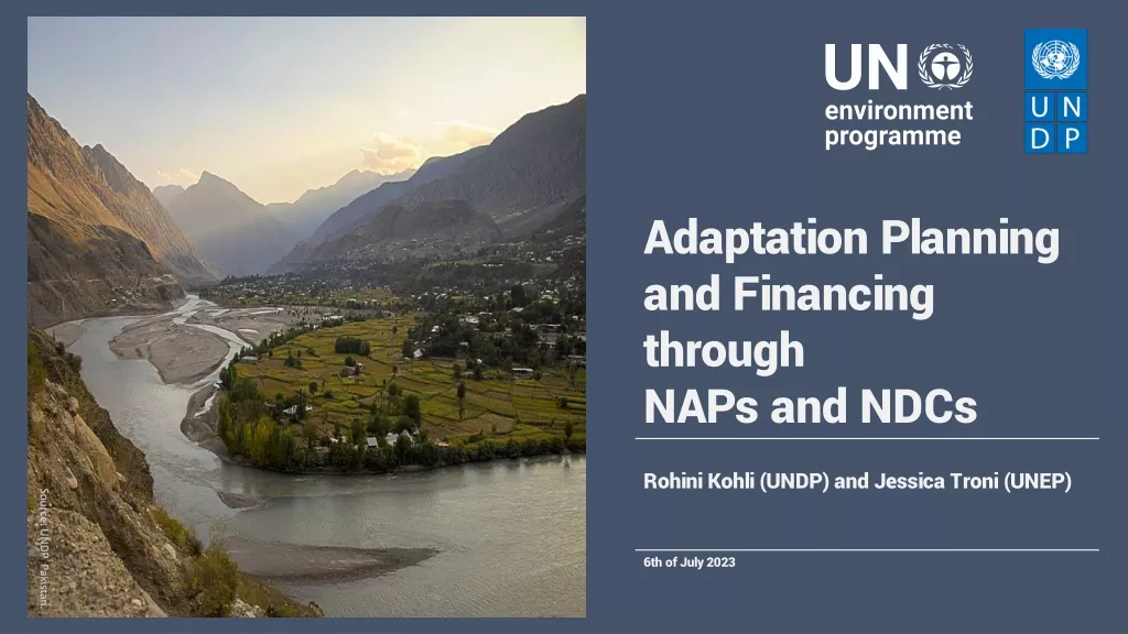 The Urgency of Adaptation Planning and Financing for Climate Change