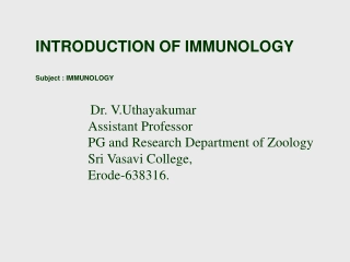 INTRODUCTION OF IMMUNOLOGY