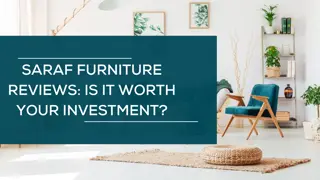 Saraf Furniture Reviews Is It Worth Your Investment