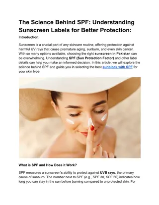 The Science Behind SPF  Understanding Sunscreen Labels for Better Protection