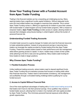 Grow Your Trading Career with a Funded Account from Apex Trader Funding