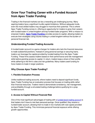 Grow Your Trading Career with a Funded Account from Apex Trader Funding