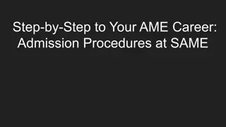 Step-by-Step to Your AME Career_ Admission