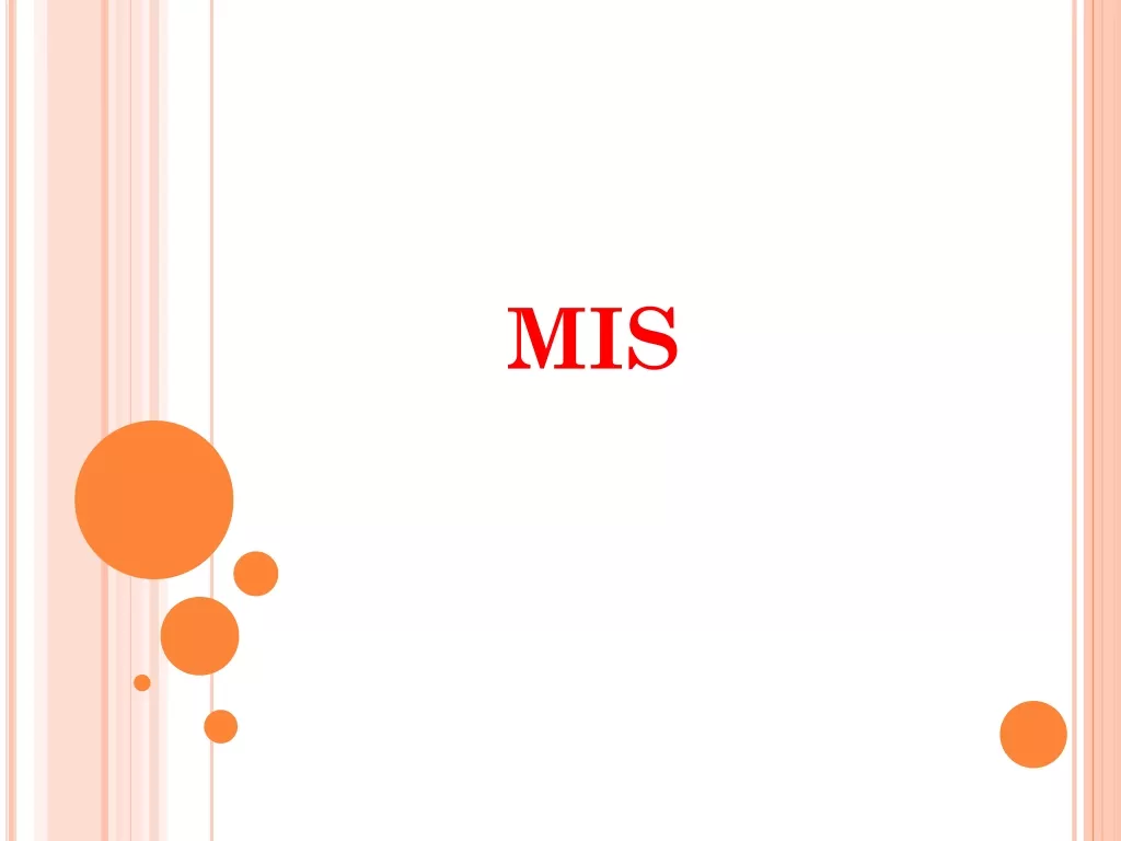 Management Information Systems (MIS) in Business Organizations