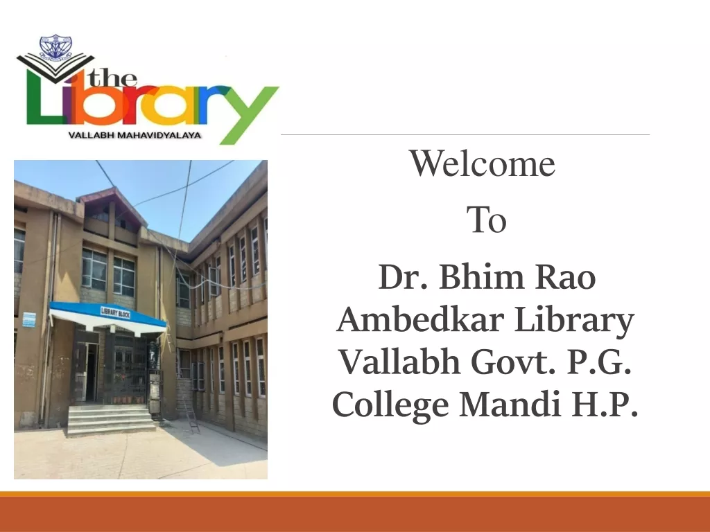 The Vast Resources at Dr. Bhim Rao Ambedkar Library, Vallabh Govt. P.G. College, Mandi, H.P.