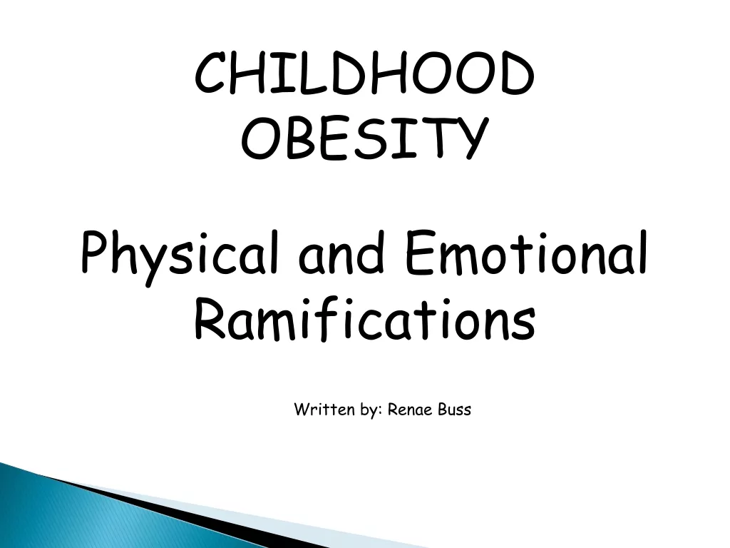 Childhood Obesity: Physical and Emotional Impact