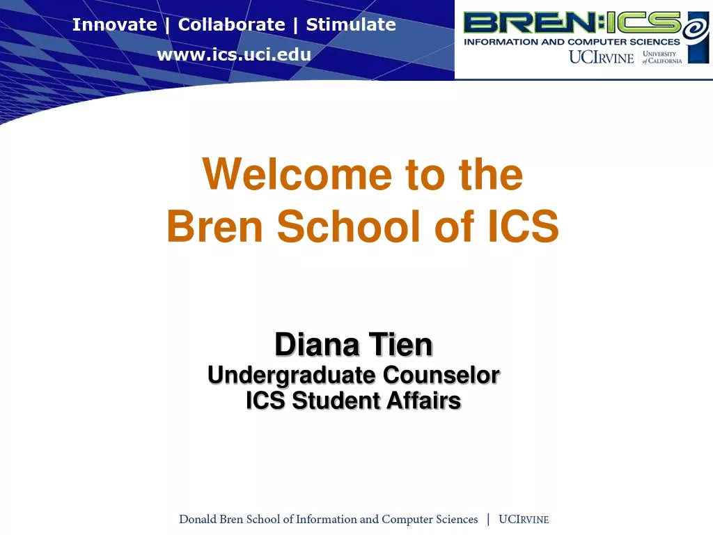 The Bren School of ICS at UCIrvine