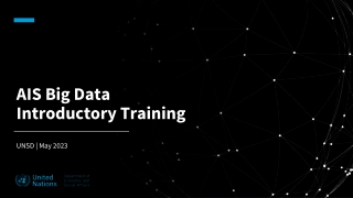 AIS Big Data Introductory Training | May 2023