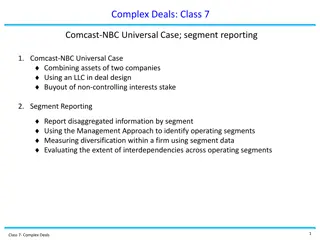 Comcast-NBC Universal Deal and Segment Reporting