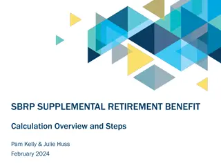 SBRP SUPPLEMENTAL RETIREMENT BENEFIT