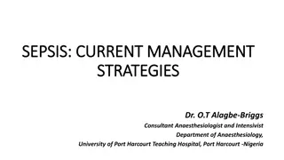 Sepsis: Current Management Strategies and Global Efforts