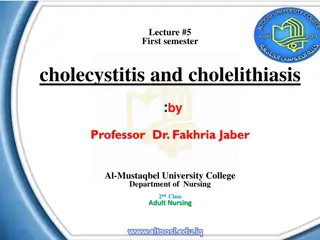 Cholecystitis and Cholelithiasis: Causes, Risk Factors, and Management