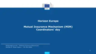 Tthe Horizon Europe Mutual Insurance Mechanism (MIM)