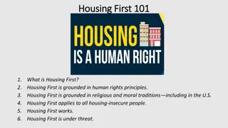 Housing First: Principles and Impact