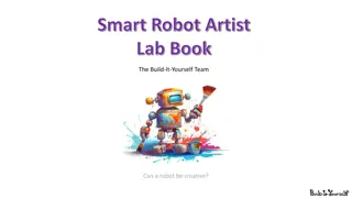 Creativity in Robotics: Can a Robot Be an Artist?