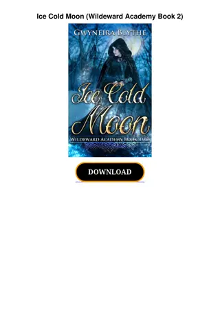 Download⚡️PDF❤️ Ice Cold Moon (Wildeward Academy Book 2)