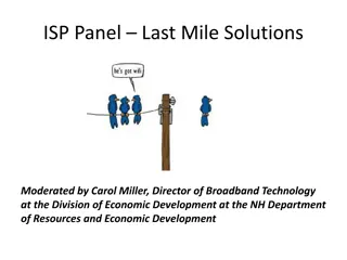 Last Mile Solutions in Broadband Technology