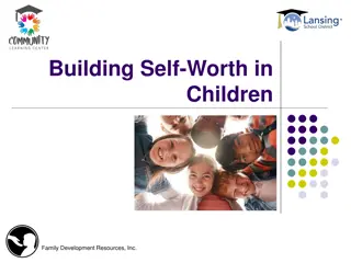 Self-Worth in Children: Building a Strong Foundation