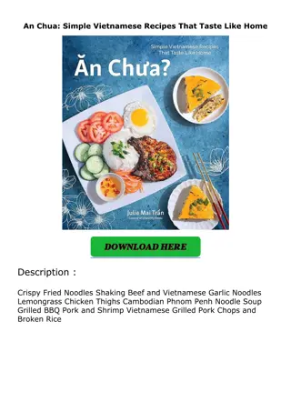 PDF✔️Download❤️ An Chua: Simple Vietnamese Recipes That Taste Like Home